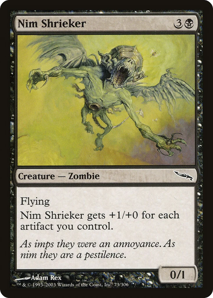 Nim Shrieker · Mirrodin
