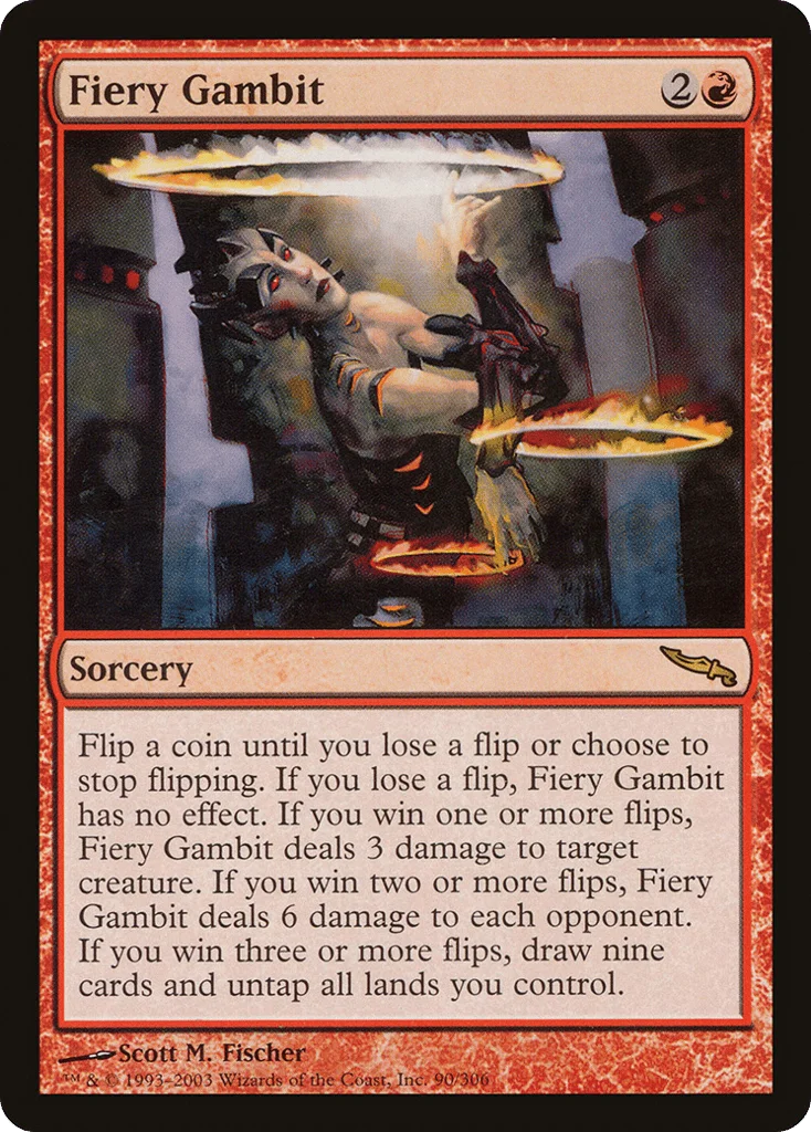 Fiery Gambit · Mirrodin