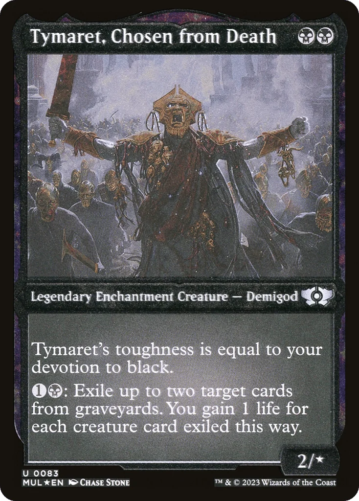 Tymaret, Chosen from Death · Multiverse Legends