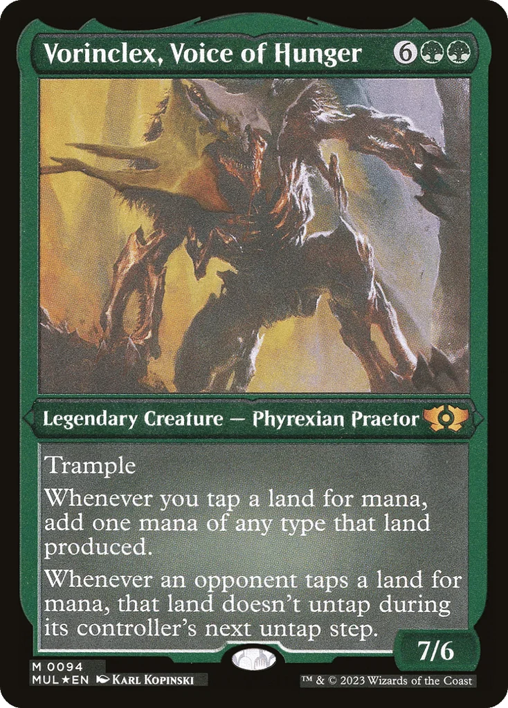 Vorinclex, Voice of Hunger · Multiverse Legends