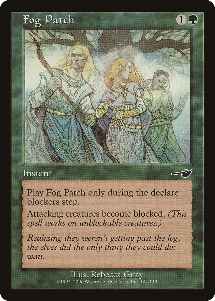 Fog Patch · Nemesis