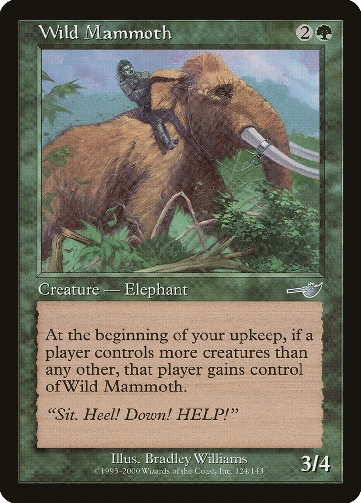 Wild Mammoth · Nemesis