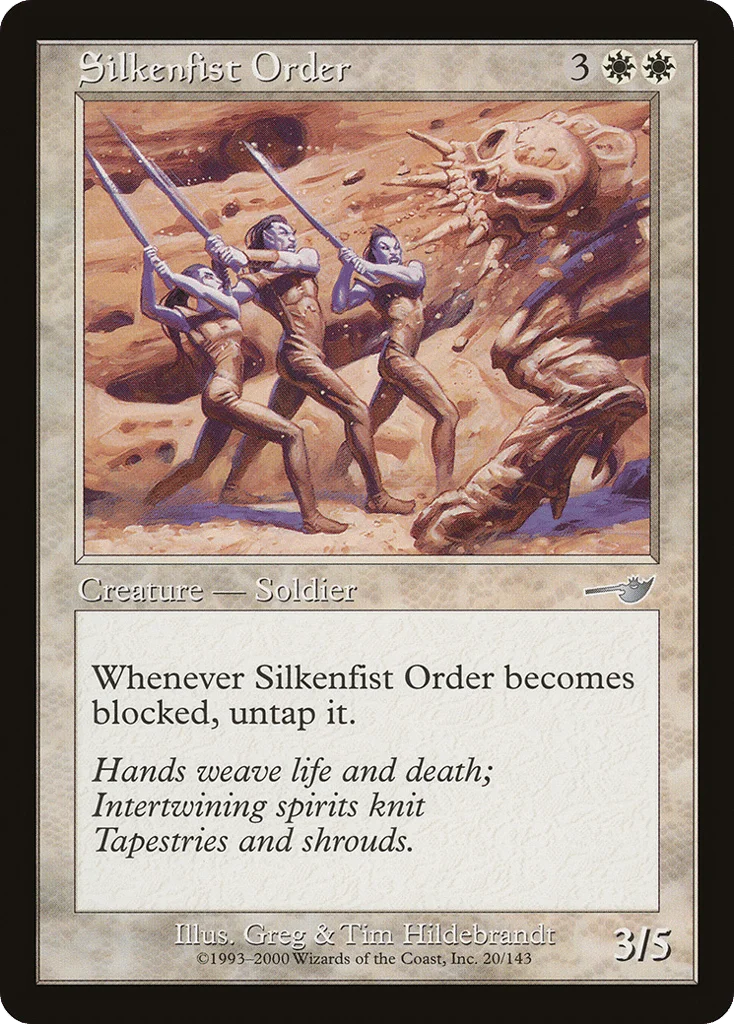 Silkenfist Order · Nemesis