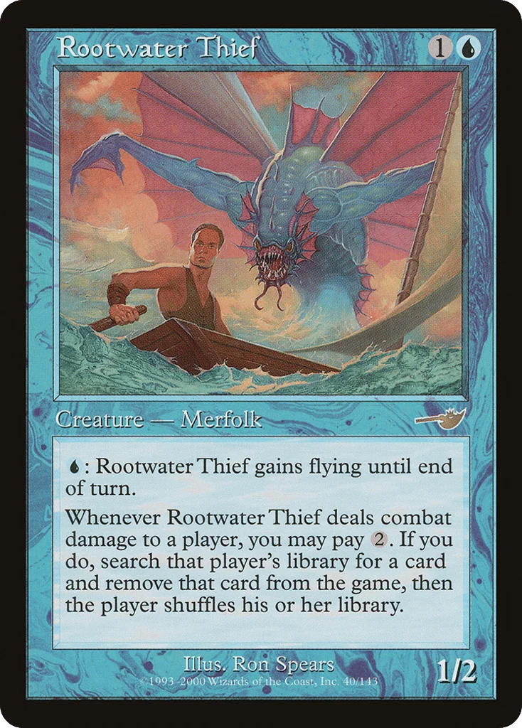 Rootwater Thief · Nemesis