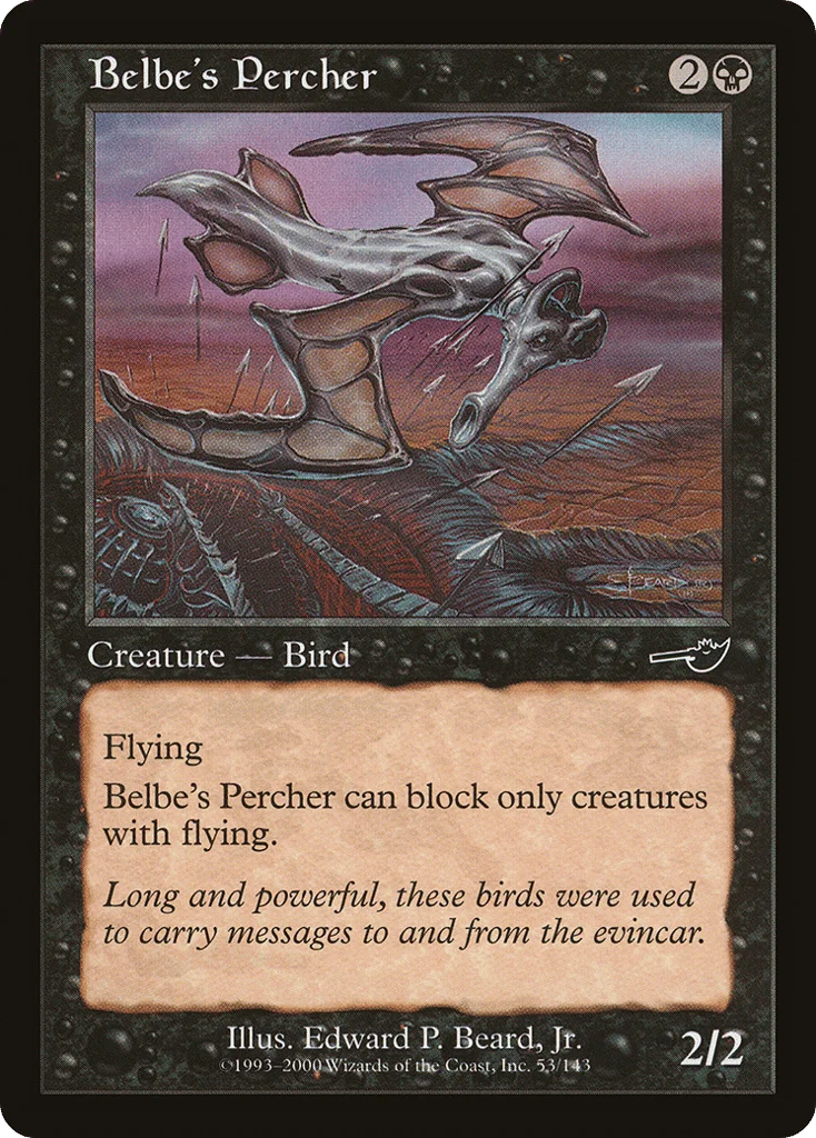 Belbe's Percher · Nemesis