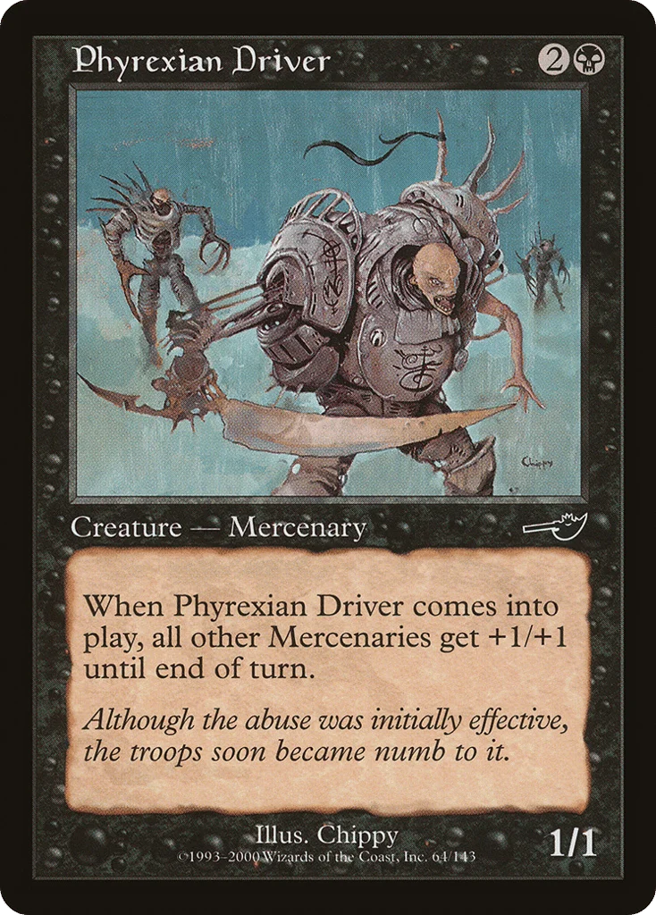 Phyrexian Driver · Nemesis