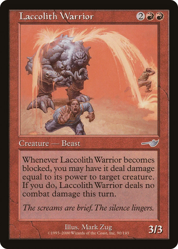 Laccolith Warrior · Nemesis