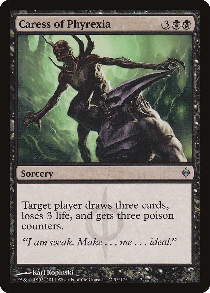 Caress of Phyrexia · New Phyrexia