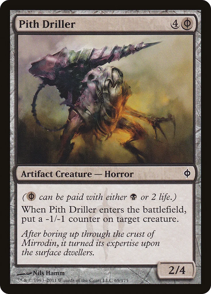 Pith Driller · New Phyrexia