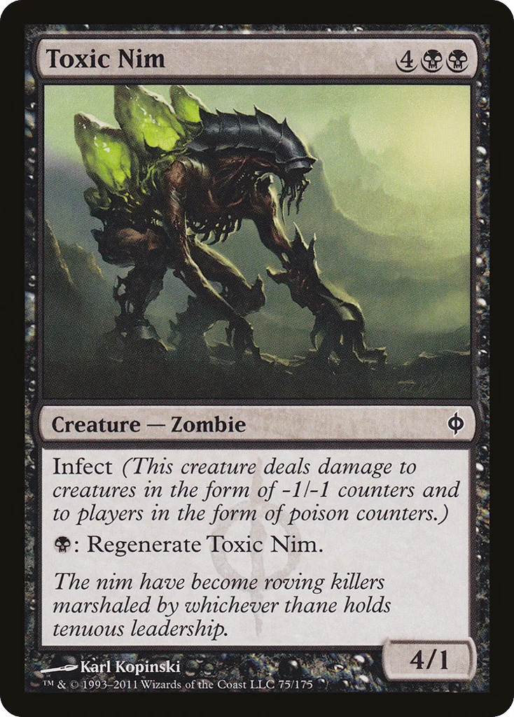 Toxic Nim · New Phyrexia