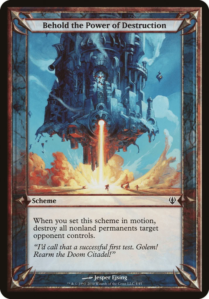 Behold the Power of Destruction · Archenemy Schemes