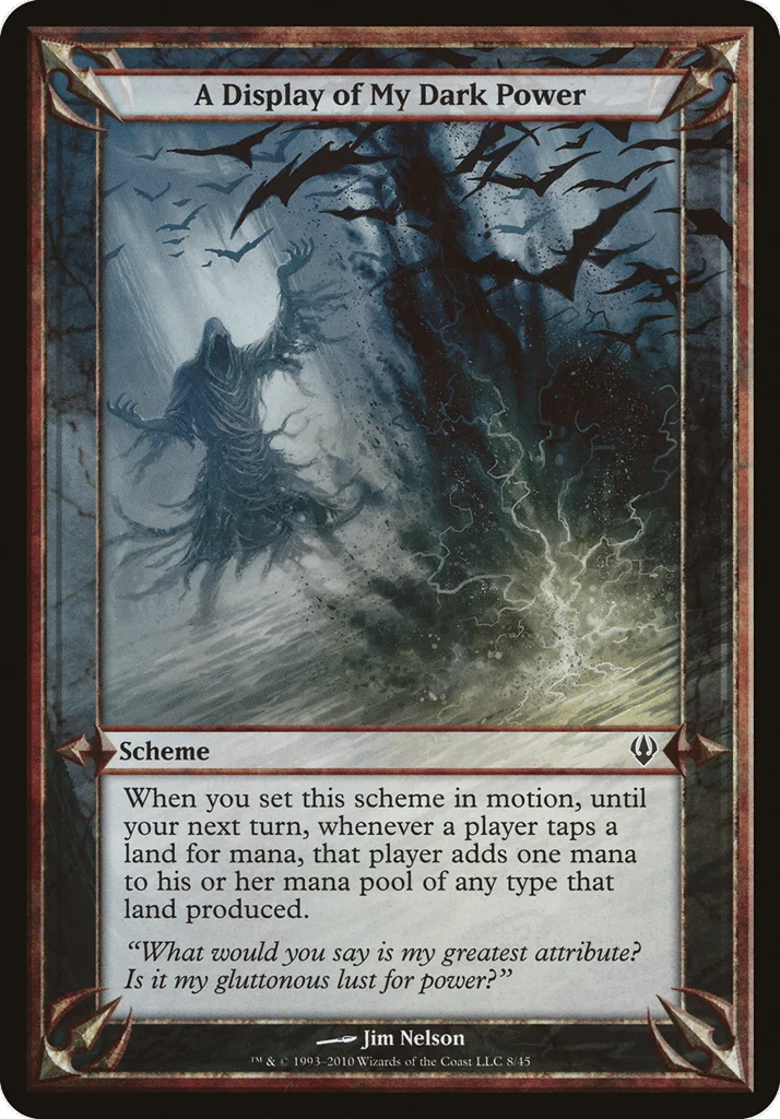 A Display of My Dark Power · Archenemy Schemes