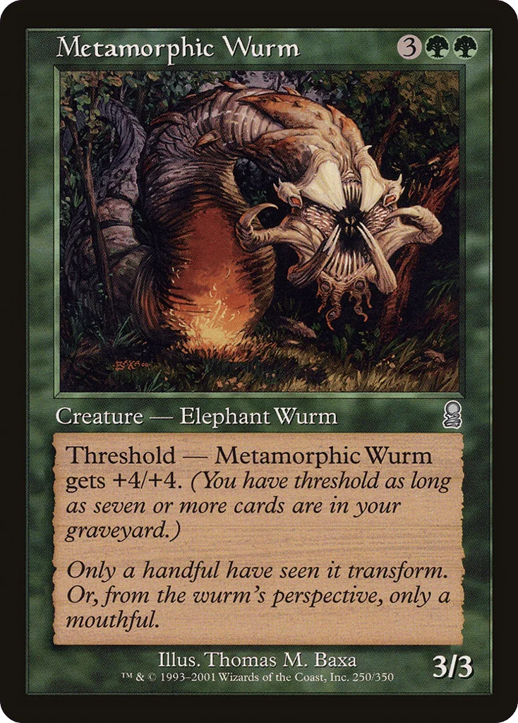 Metamorphic Wurm · Odyssey