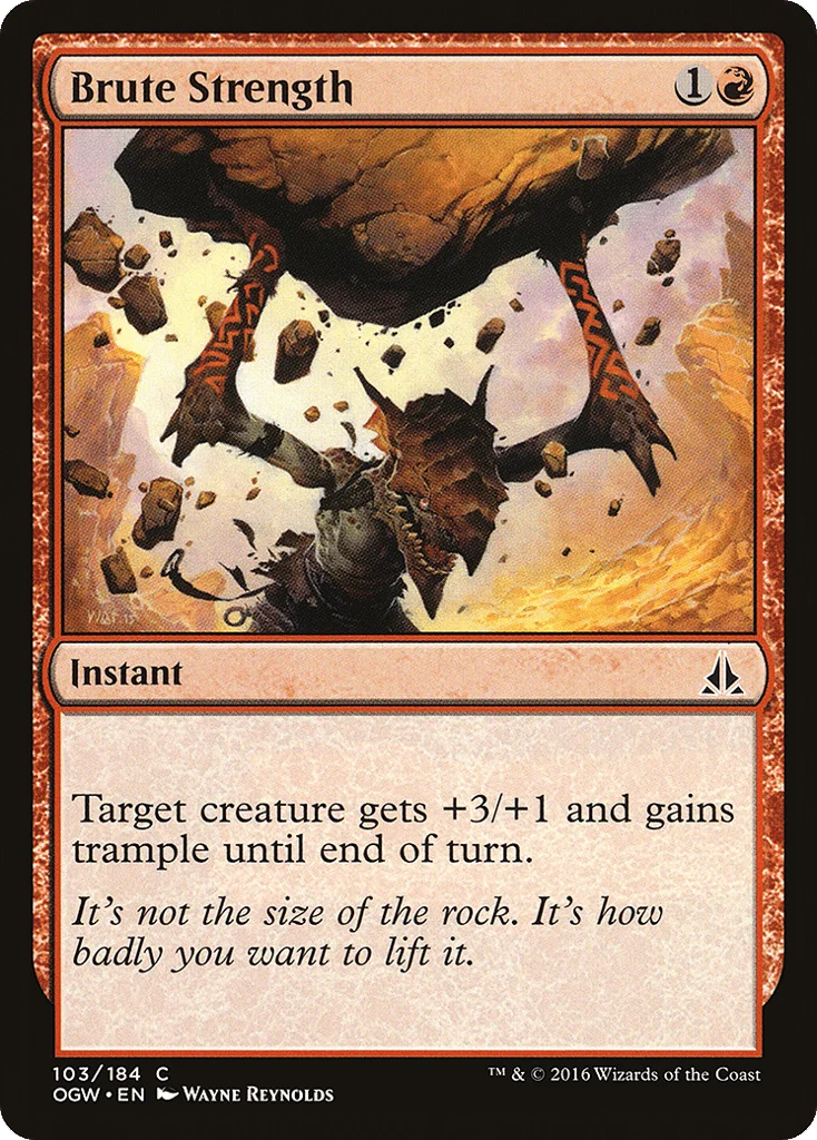 Brute Strength · Oath of the Gatewatch
