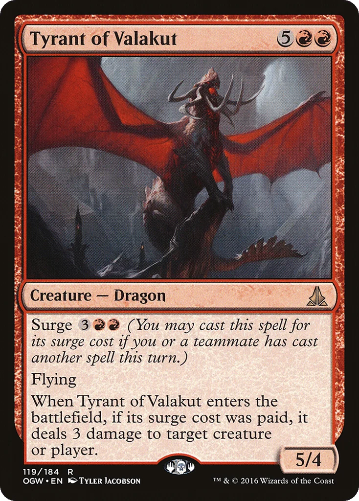 Tyrant of Valakut · Oath of the Gatewatch