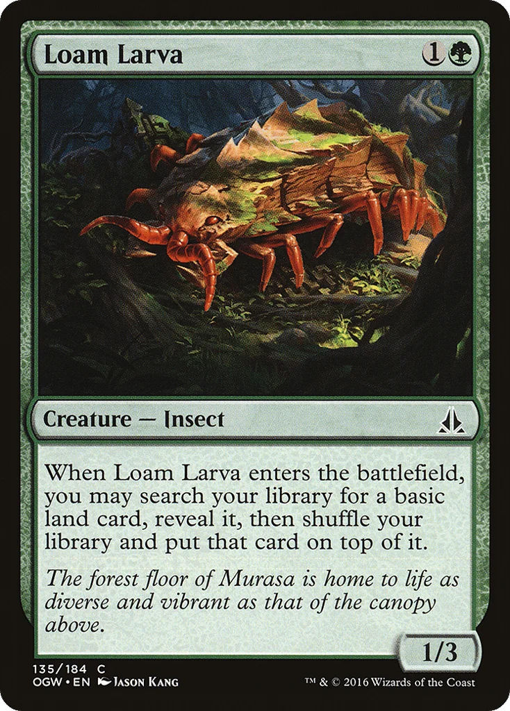 Loam Larva · Oath of the Gatewatch