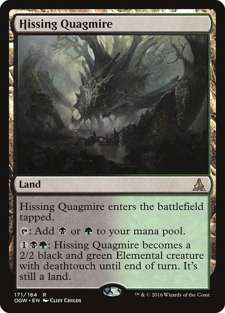 Hissing Quagmire · Oath of the Gatewatch