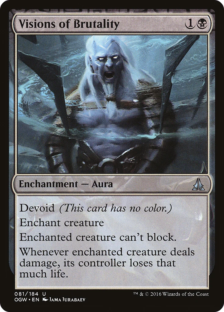 Visions of Brutality · Oath of the Gatewatch