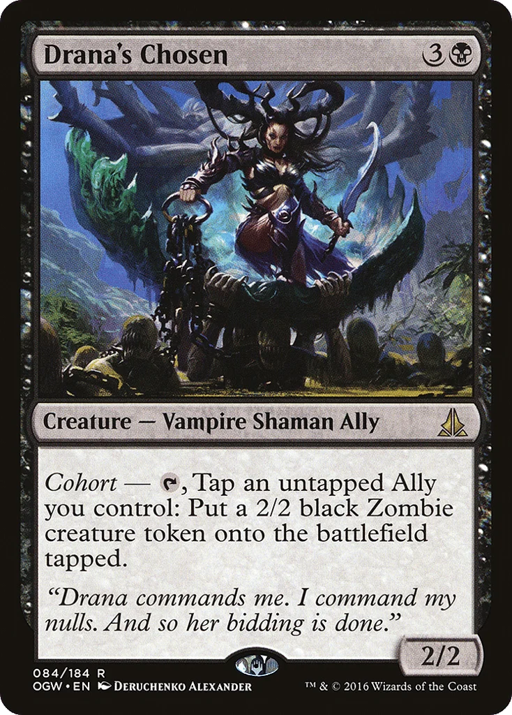 Drana's Chosen · Oath of the Gatewatch
