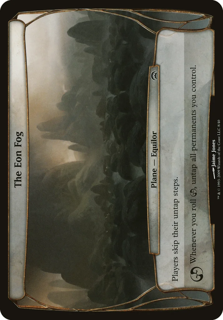The Eon Fog · Planechase Planes