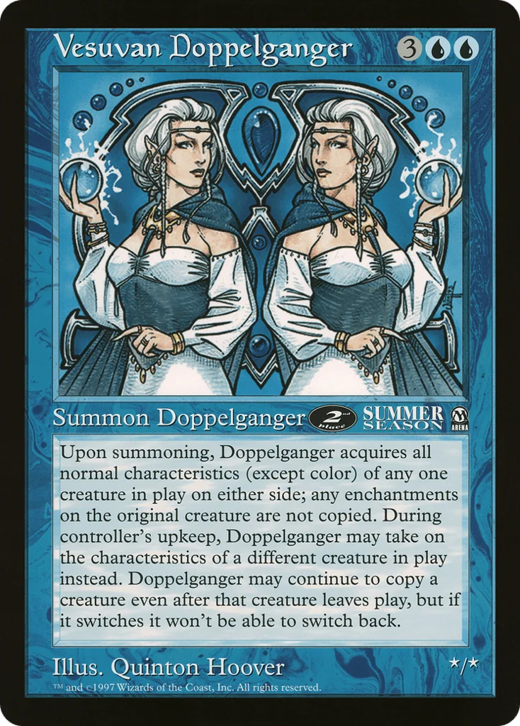 Vesuvan Doppelganger · Oversized League Prizes