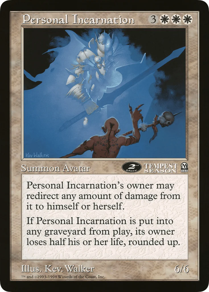 Personal Incarnation · Oversized League Prizes