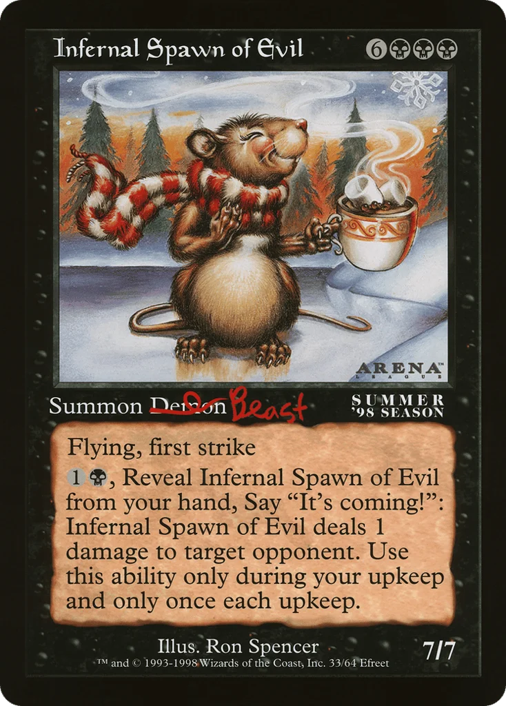 Infernal Spawn of Evil · Oversized League Prizes