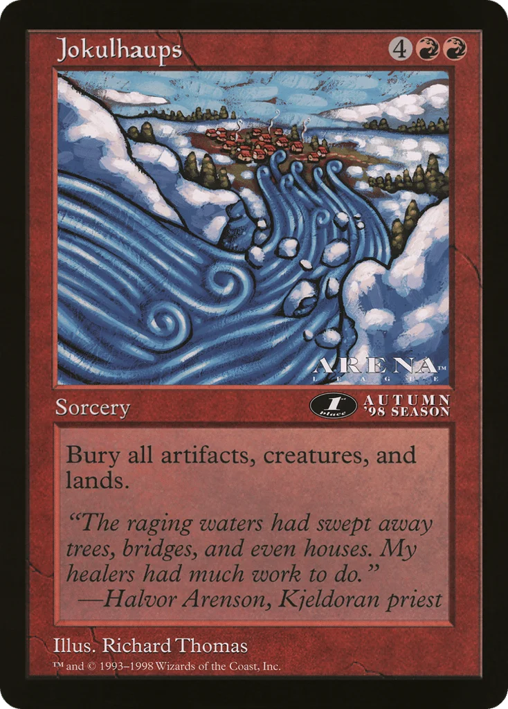 Jokulhaups · Oversized League Prizes