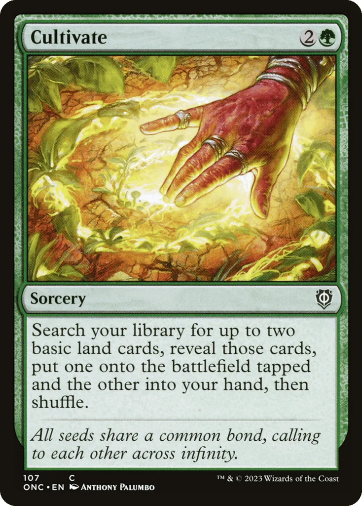 Cultivate · Phyrexia: All Will Be One Commander