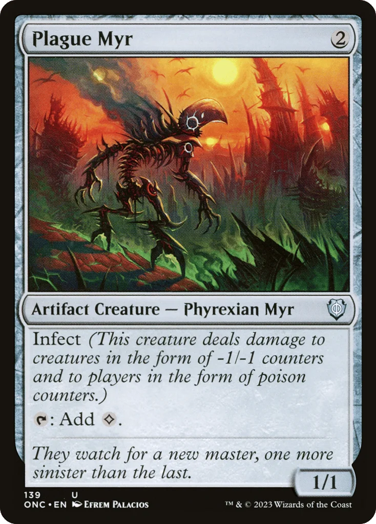 Plague Myr · Phyrexia: All Will Be One Commander