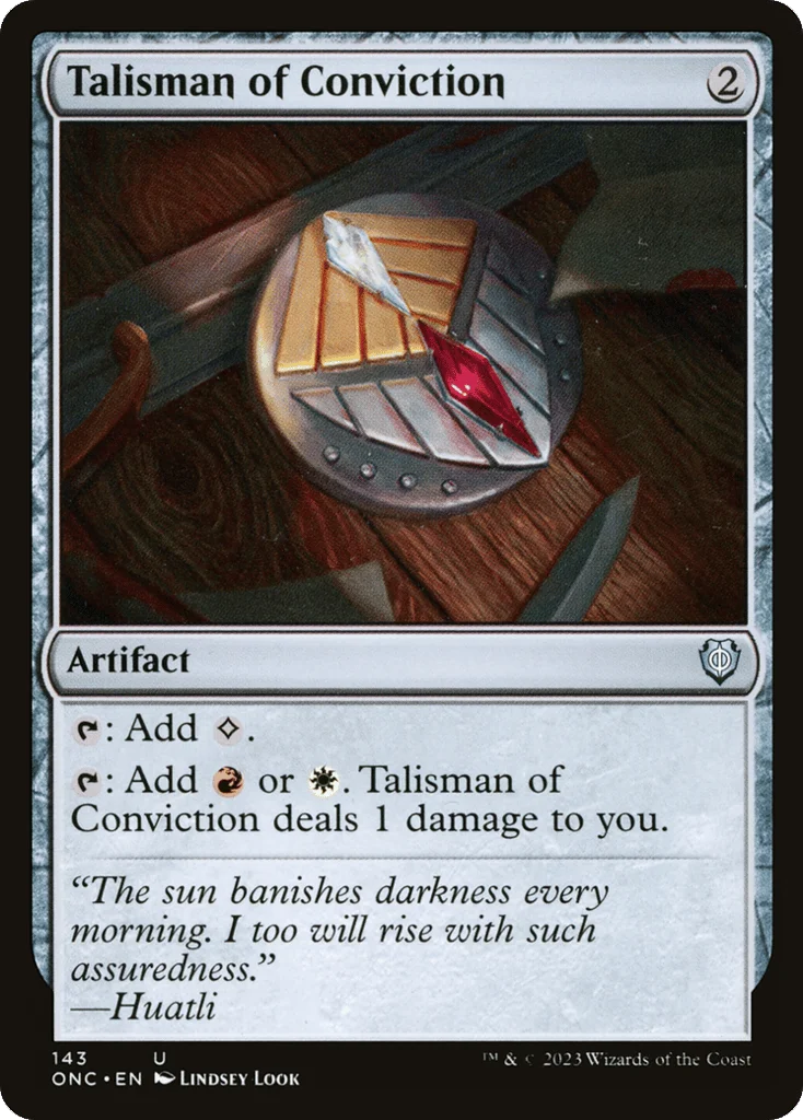 Talisman of Conviction · Phyrexia: All Will Be One Commander