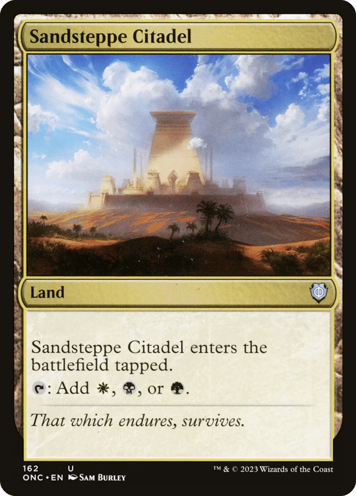Sandsteppe Citadel · Phyrexia: All Will Be One Commander