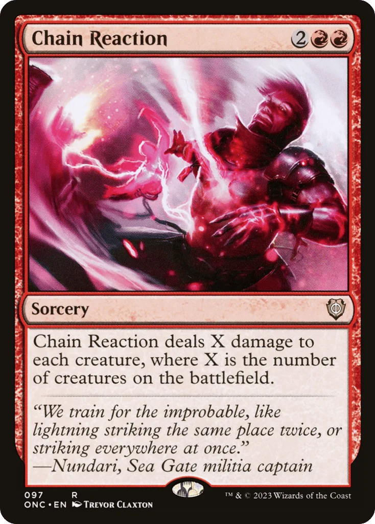 Chain Reaction · Phyrexia: All Will Be One Commander