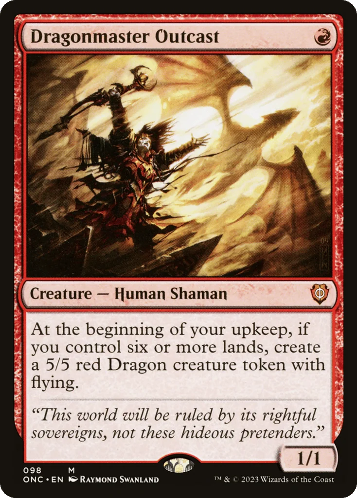 Dragonmaster Outcast · Phyrexia: All Will Be One Commander