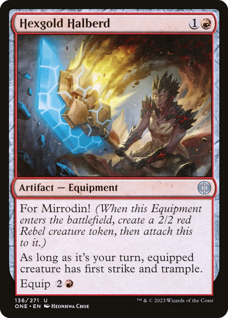 Hexgold Halberd · Phyrexia: All Will Be One