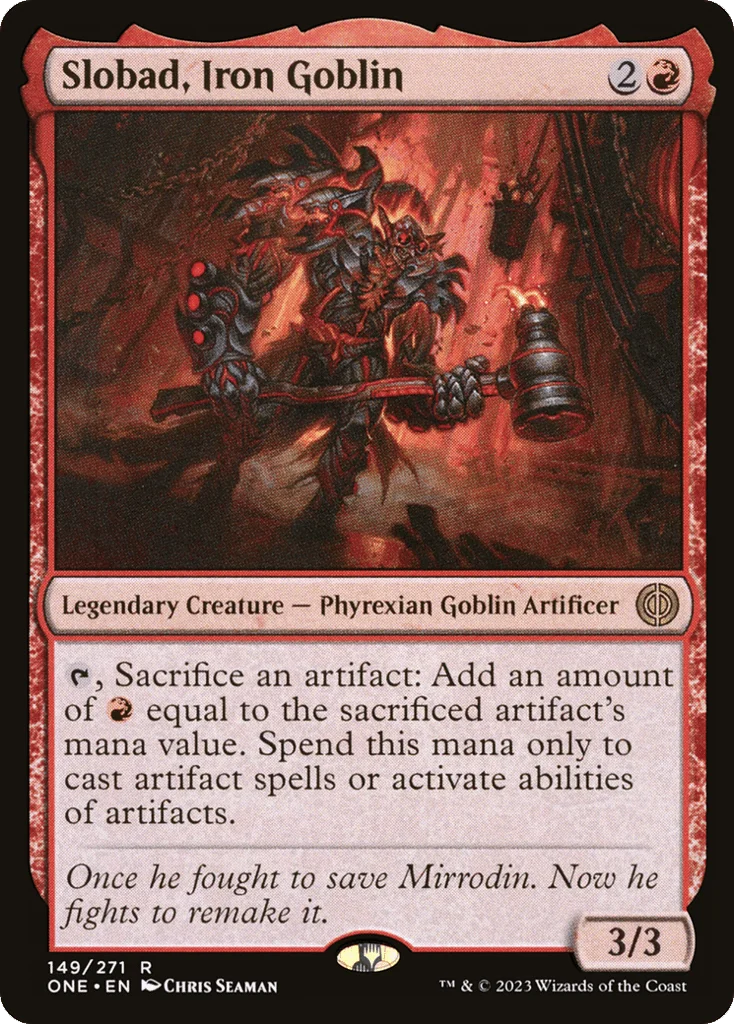Slobad, Iron Goblin · Phyrexia: All Will Be One