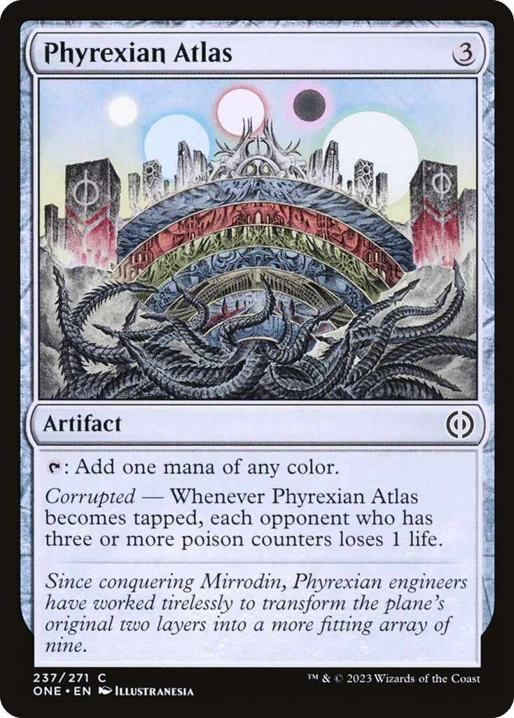 Phyrexian Atlas · Phyrexia: All Will Be One