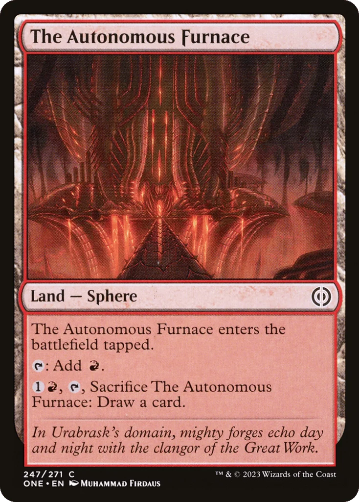 The Autonomous Furnace · Phyrexia: All Will Be One