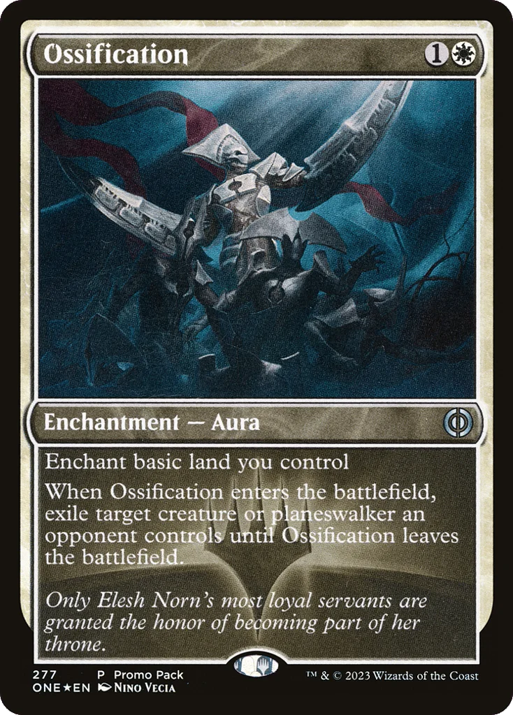 Ossification · Phyrexia: All Will Be One