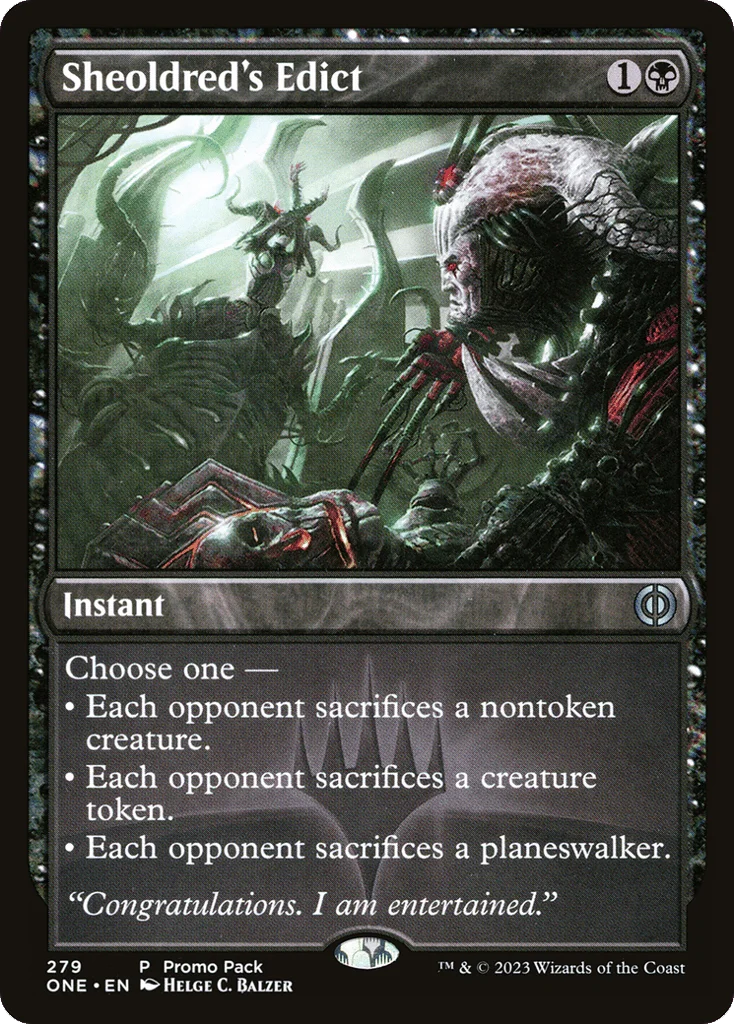 Sheoldred's Edict · Phyrexia: All Will Be One