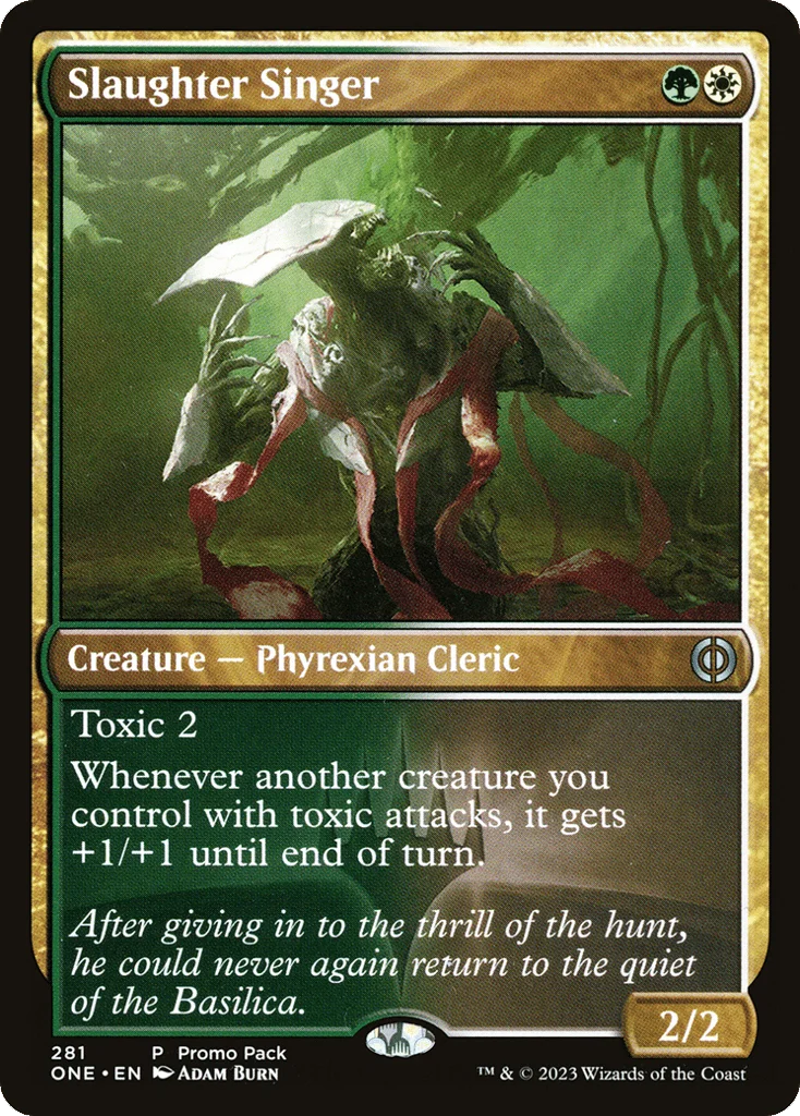 Slaughter Singer · Phyrexia: All Will Be One