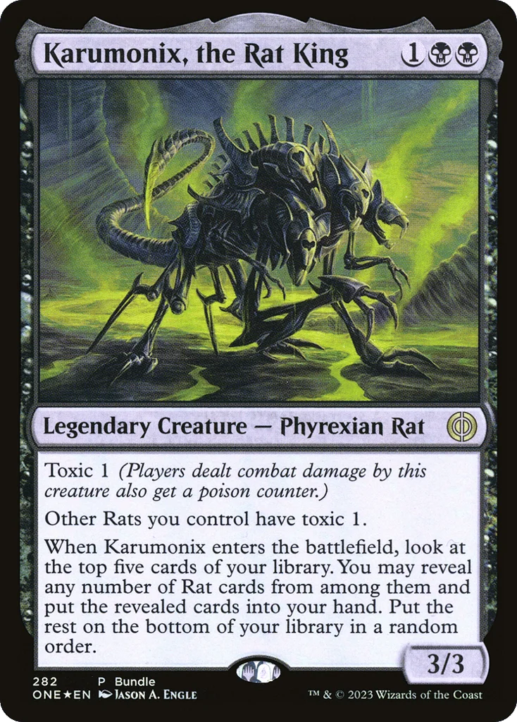 Karumonix, the Rat King · Phyrexia: All Will Be One