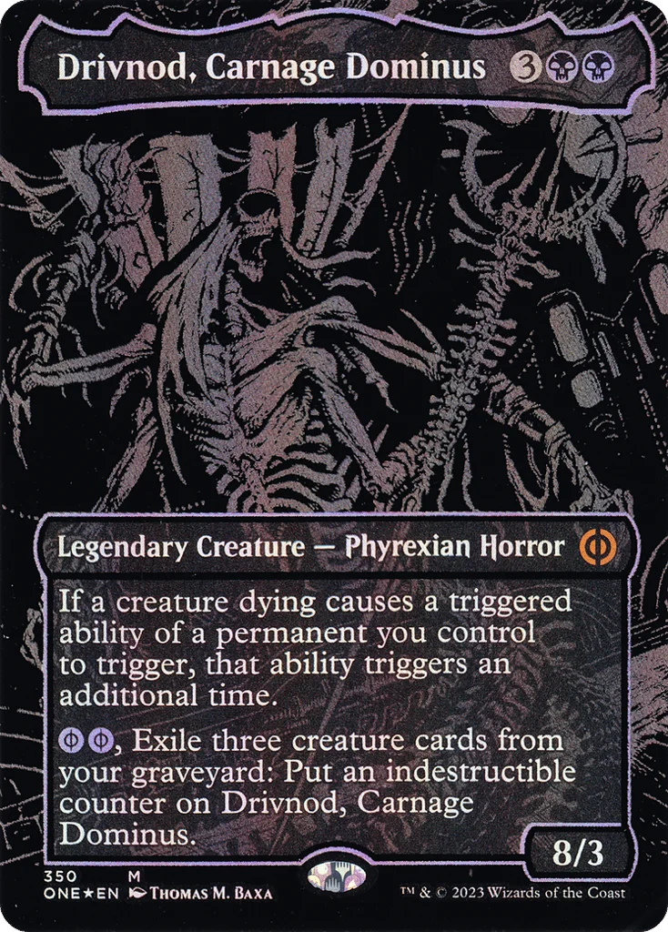 Drivnod, Carnage Dominus · Phyrexia: All Will Be One