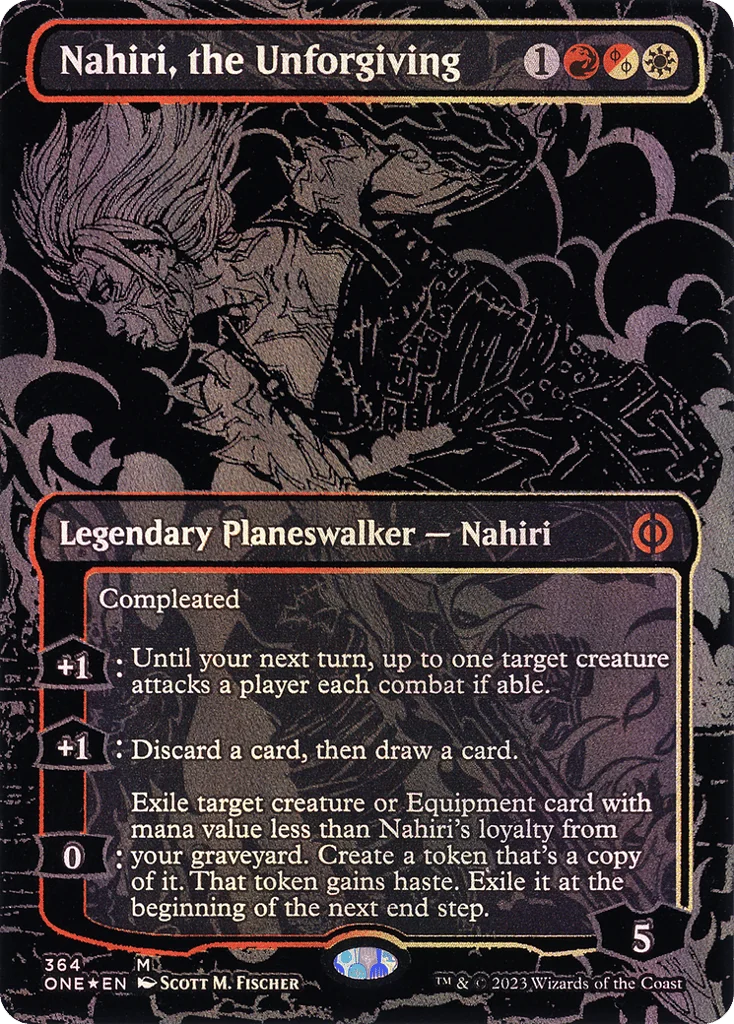 Nahiri, the Unforgiving · Phyrexia: All Will Be One