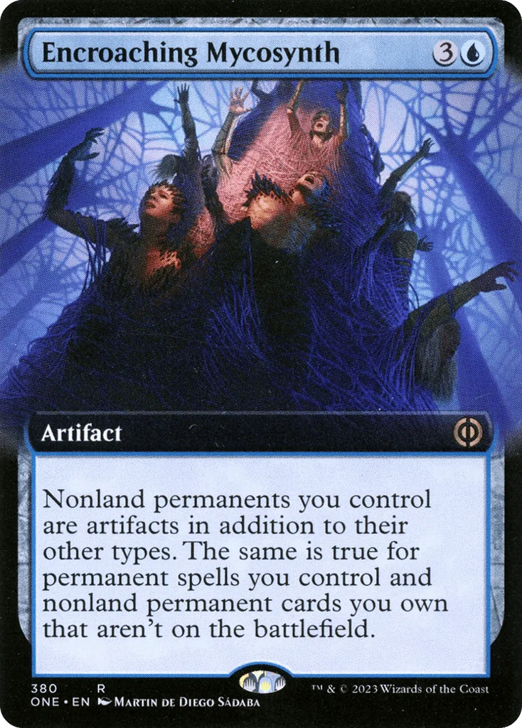 Encroaching Mycosynth · Phyrexia: All Will Be One
