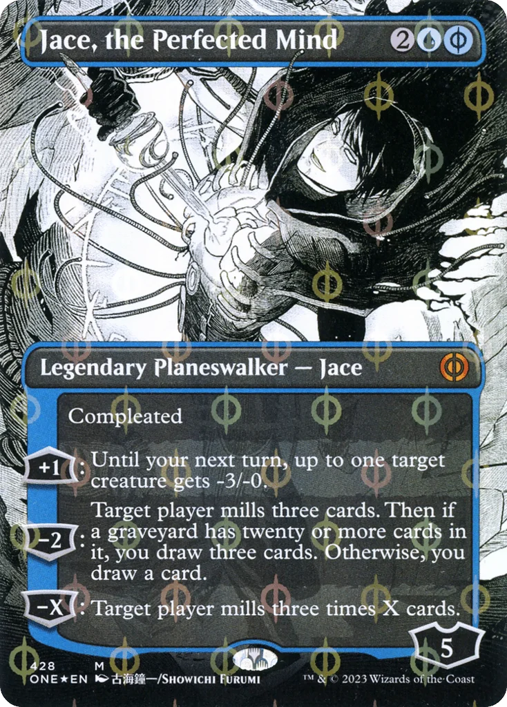 Jace, the Perfected Mind · Phyrexia: All Will Be One