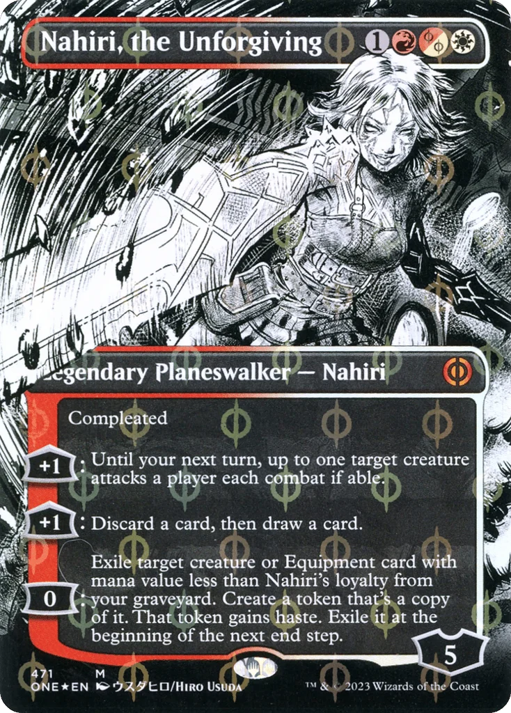 Nahiri, the Unforgiving · Phyrexia: All Will Be One