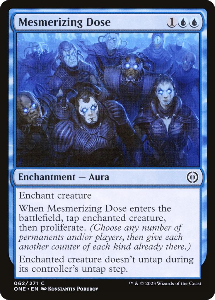 Mesmerizing Dose · Phyrexia: All Will Be One