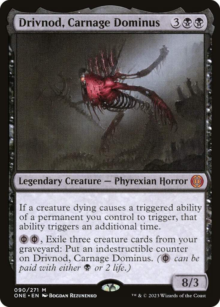 Drivnod, Carnage Dominus · Phyrexia: All Will Be One