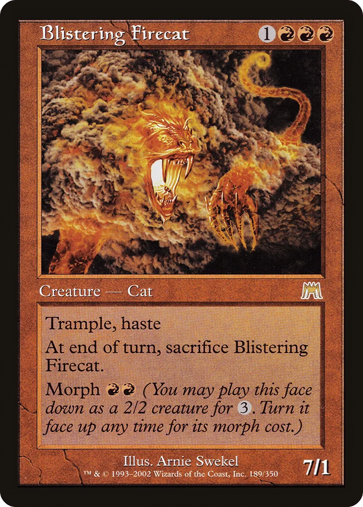 Blistering Firecat · Onslaught